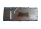 Dokunmatik Yüzeyli IP67 Dinamik Endüstriyel Metal Klavye Vandalizme Dayanıklı IK08